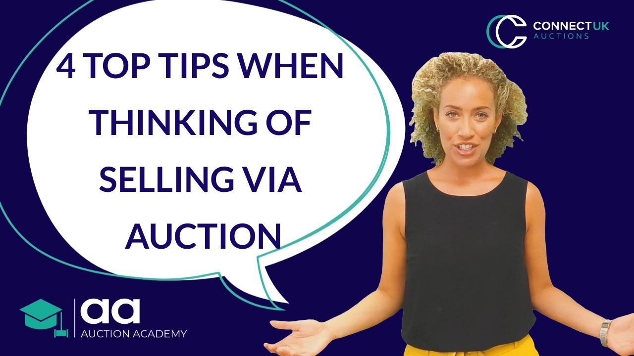 4 Top tips when thinking of selling by auction
