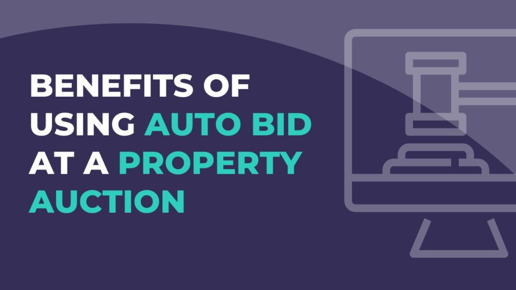 benefits of auto bid property auction