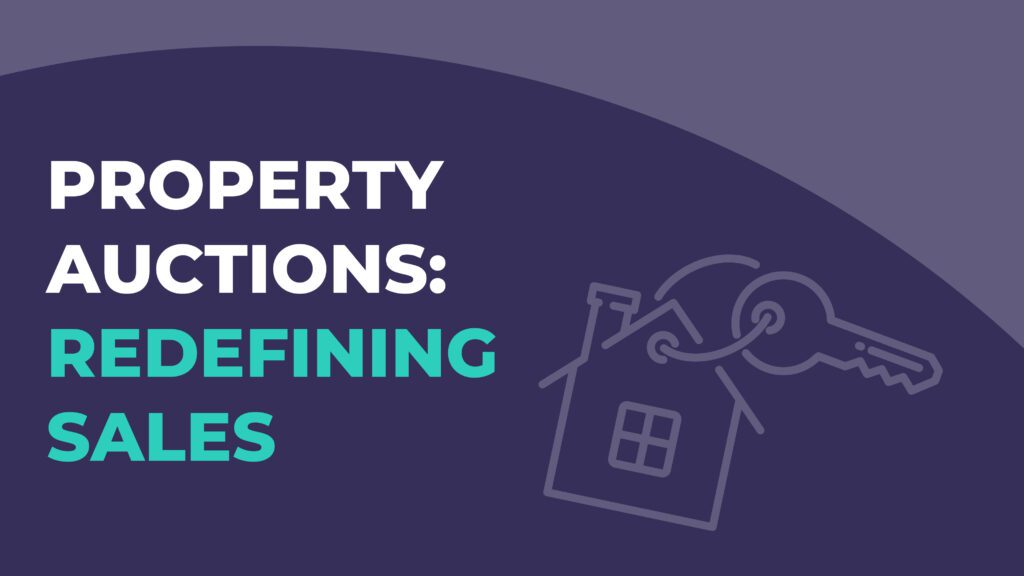 Property Auctions Redefining Sales